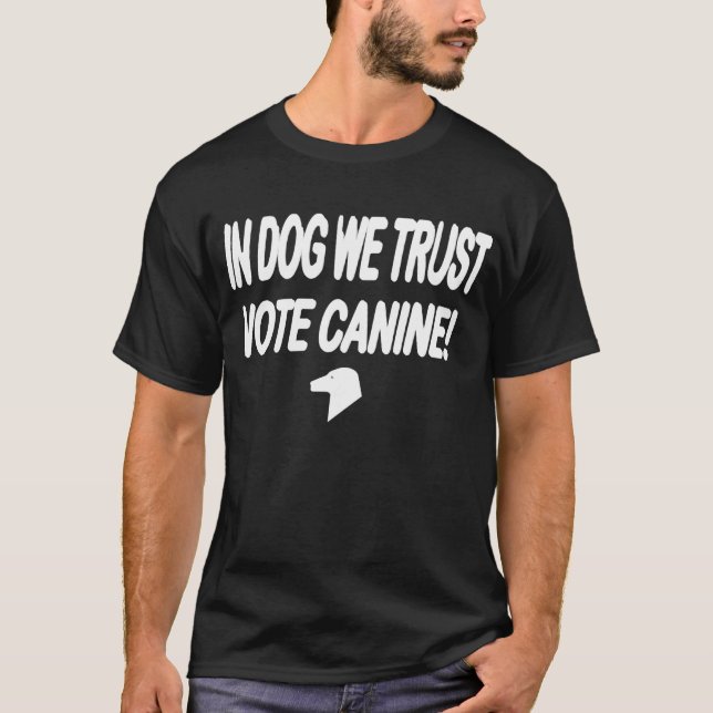 Hund mit weißem Text abstimmen T-Shirt (Vorderseite)