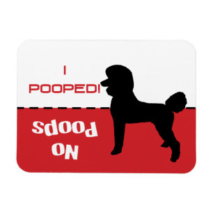 Hund muss pissen Kack Magnet, Standard Poodle gehe Magnet