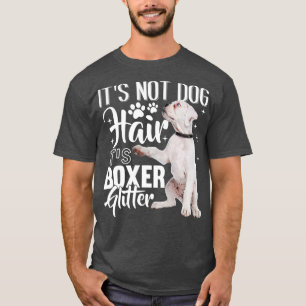 Hund nicht seinen Glitzer White Boxer Dog 1 T-Shirt