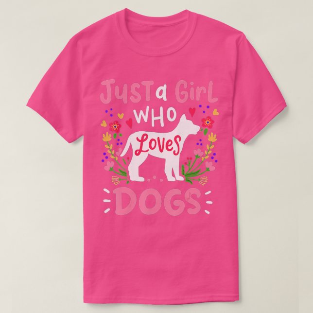 Hund nur ein Mädchen, das Hunde Lieben Geschenk fü T-Shirt (Design vorne)