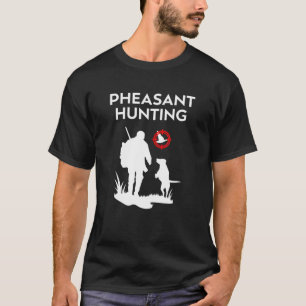 Hund Pheasant Jagd T-Shirt