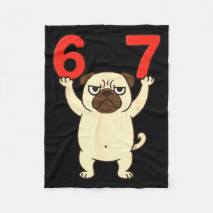 Hund Pug Lustig 67 Meme Sechs Sieben Fleecedecke