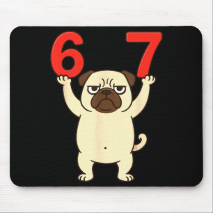 Hund Pug Lustig 67 Meme Sechs Sieben Mousepad