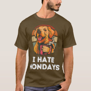 Hund Retro Kaffee Arbeit Montag Slogan Uni Funny T-Shirt