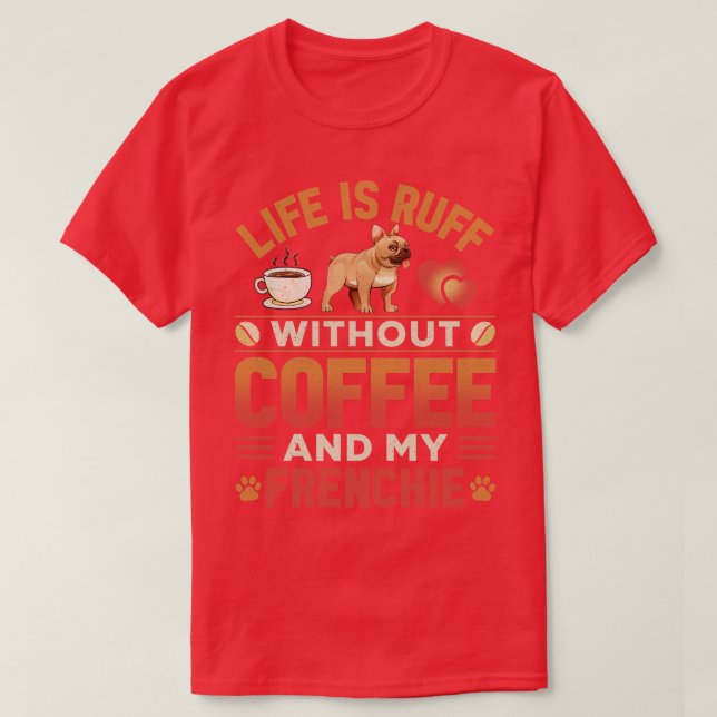 Hund und Kaffee T-Shirt (Design vorne)