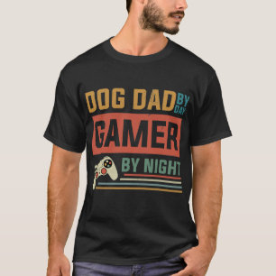 Hund-Vater-by-Day-Gamer-Nachtspiel T-Shirt