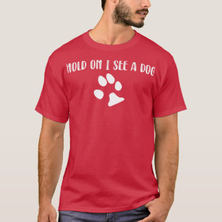 Hundablenkung 1 T-Shirt