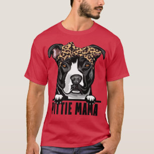 Hunde 365 Pitbull Hund Pittie Mama Pit Bull Mama T-Shirt