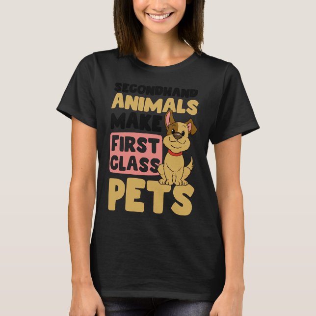 Hunde Adoption Gebrauchttiere First Class Friend T-Shirt (Vorderseite)