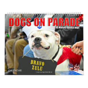 HUNDE AUF PARADE - Hunde des Militärdienstes der U Kalender