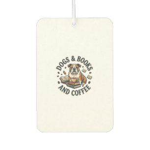 Hunde Bücher Kaffee Bulldogge Stapel Tasse_1 Autolufterfrischer