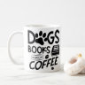 Hunde Bücher Kaffeetyp Sprichwort lesen