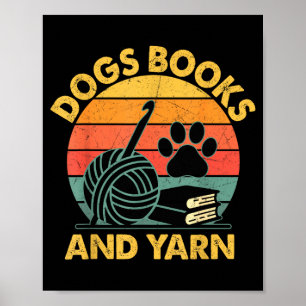 Hunde Bücher und Garn lustiges Häkeln Retro Poster