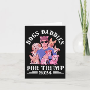 Hunde Daddies für Trump 2024 Kinderlose Hundefrau Karte