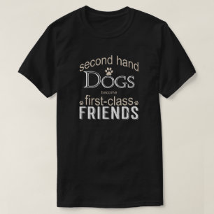 Hunde der ersten Klasse T-Shirt