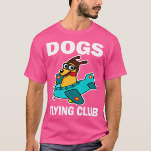Hunde Fliegen Club T-Shirt