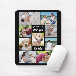 Hunde Foto Collage, SIE HATTEN MICH BEI WOOF Mousepad