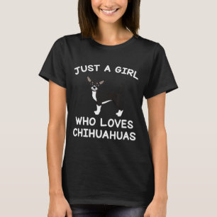 Hunde Frauen nur ein Mädchen, die Chihuahuas Liebe T-Shirt