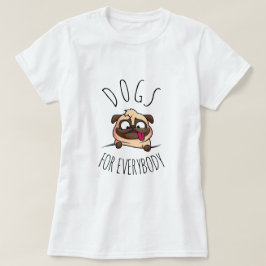 Hunde für alle | Funny Dog T-Shirt