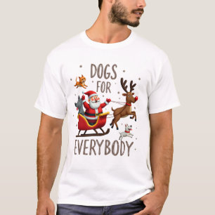 Hunde für jeden Weihnachtsmann Lustiges Weihnachte T-Shirt