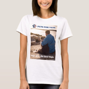 Hunde geben die besten Umarmungen T-Shirt