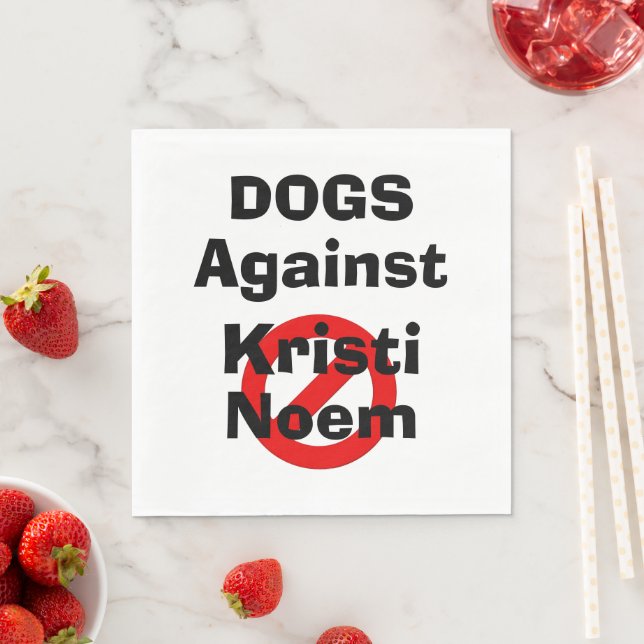 Hunde gegen Kristi Noem Papier Serviette (Beispiel)