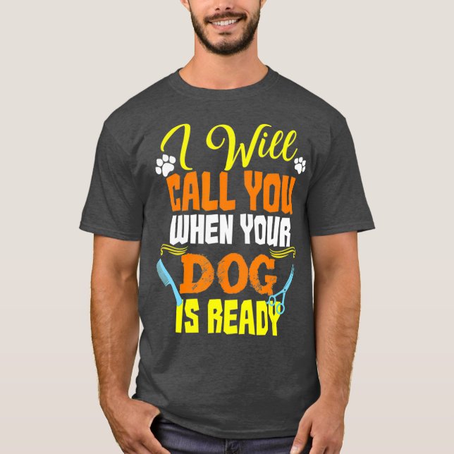 Hunde Groomer Gabe Hunde wachsen T-Shirt (Vorderseite)