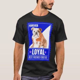 Hunde Humor English Bulldog Zitat Forever Briefmar T-Shirt