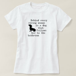 Hunde Humor Zitat - Dackel T-Shirt