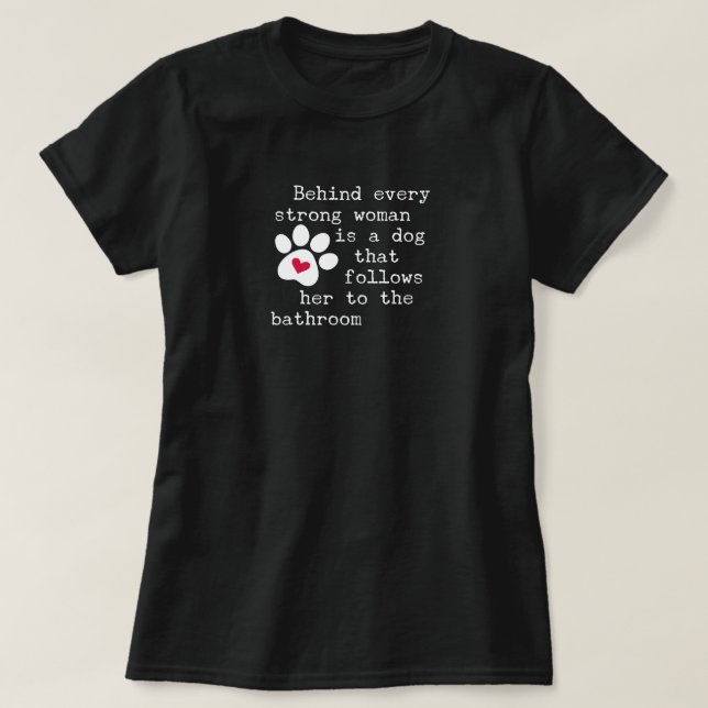 Hunde Humor-Zitat - Dog Paw T-Shirt