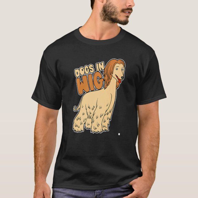 Hunde im Wig Wig Fake Hair T-Shirt (Vorderseite)