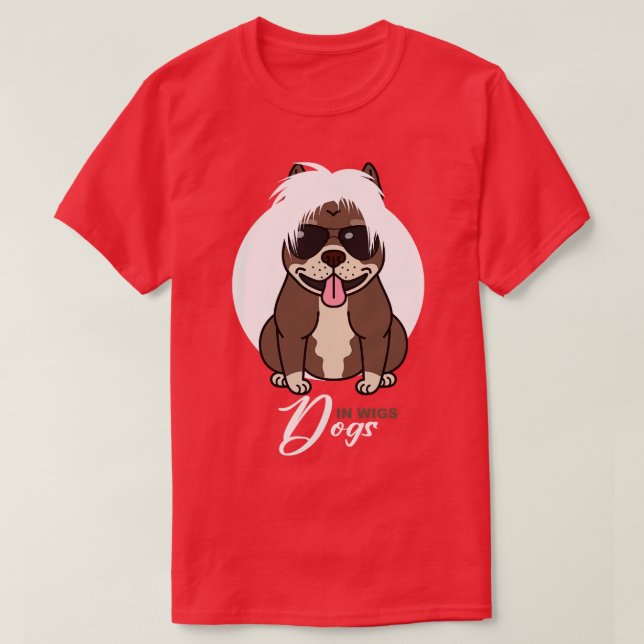 Hunde in Wigs T-Shirt (Design vorne)