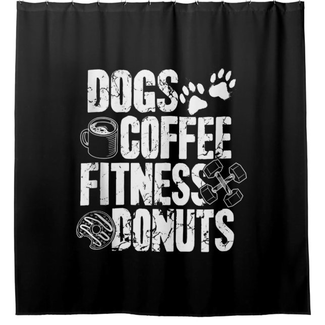 Hunde Kaffee Ness Donuts Gym Feinschmecker Workout Duschvorhang (Vorderseite)