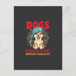 Hunde lehren uns eine sehr wichtige Lektion Vintag Postkarte