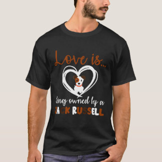 Hunde Liebe gehört einem Jack Russell Terrier T-Shirt