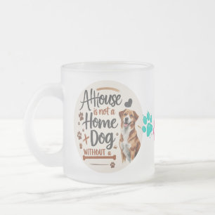 Hunde Liebe Zuhause Zitat - Mattiertes Glas Tasse 