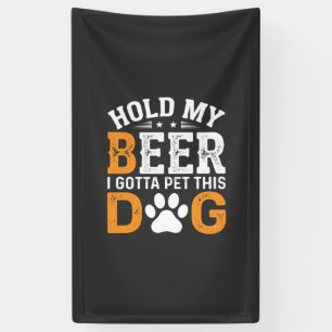 Hunde-Liebhaber halt mein Bier Banner