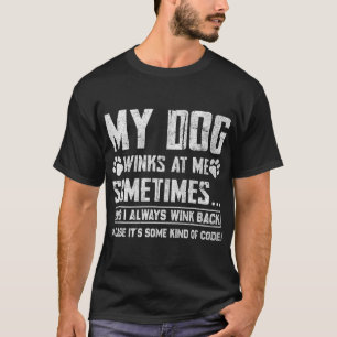 Hunde-Liebhaber Lustig Mein Hund Winkt Mir Manchma T-Shirt