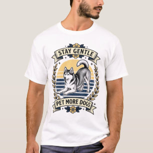 Hunde Liebhaber Shirt Bleib Sanft Streichle Mehr H