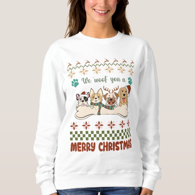 Hunde liebt Wir woof Ihnen ein frohes Weihnachtsfe Sweatshirt (Vorderseite)