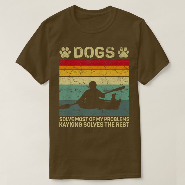 Hunde lösen die meisten meiner Probleme, mit denen T-Shirt (Design vorne)