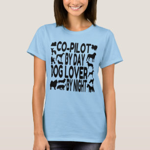 Hunde-Lover-Co-Pilot T-Shirt