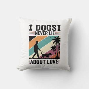 Hunde lügen nie über Liebe Vintage Spazierender Hu Kissen