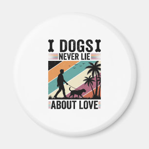 Hunde lügen nie über Liebe Vintage Spazierender Hu Magnet