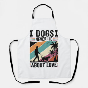 Hunde lügen nie über Liebe Vintage Spazierender Hu Schürze