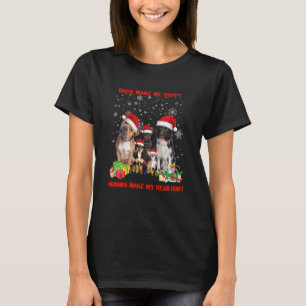 Hunde machen mich glücklich, Menschen machen meine T-Shirt