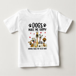 Hunde machen mich glücklich, Menschen Niedlichen H Baby T-shirt