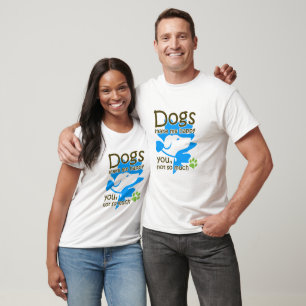 Hunde machen mich glücklich T-Shirt