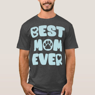 Hunde Mama Besitzer Beste Mama je T-Shirt