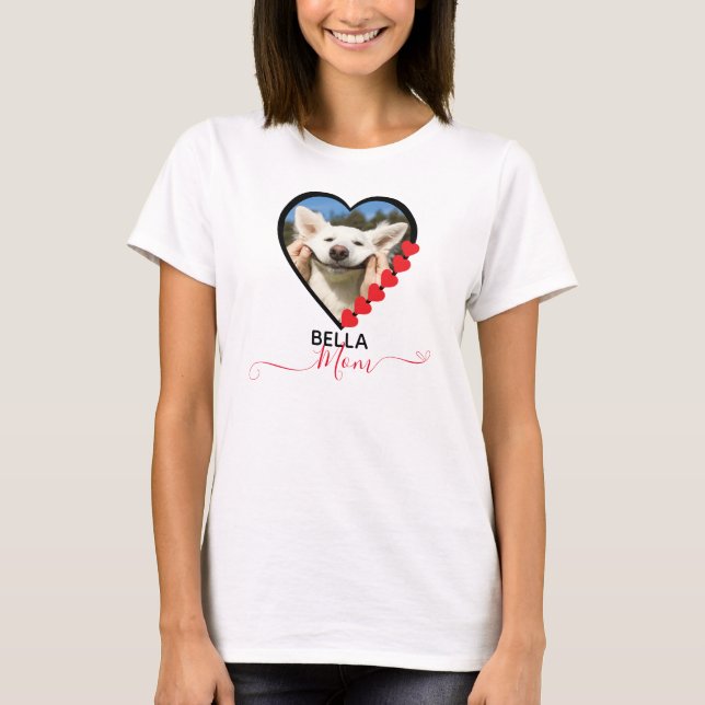 Hunde Mama Custom Pet Foto Hund Lover T-Shirt (Vorderseite)